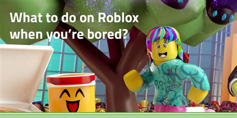 Games to Play When Bored Roblox: A Journey Through the Absurd and the Addictive