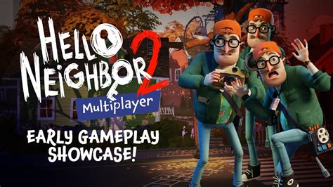 is hello neighbor 2 multiplayer a gateway to unraveling the mysteries of cooperative chaos?